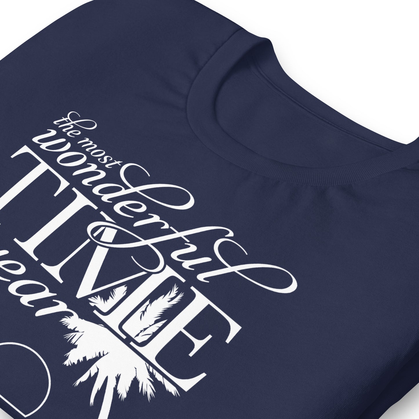 Most Wonderful Time, Unisex t-shirt